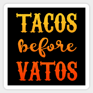 Tacos Before Vatos - red design Sticker